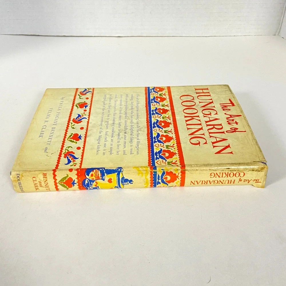 The Art of Hungarian Cooking 1954 First Edition Hardcover Cookbook Paula Bennett